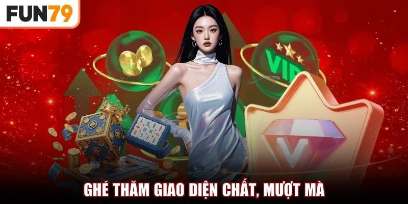 Ghé thăm giao diện chất, mượt mà